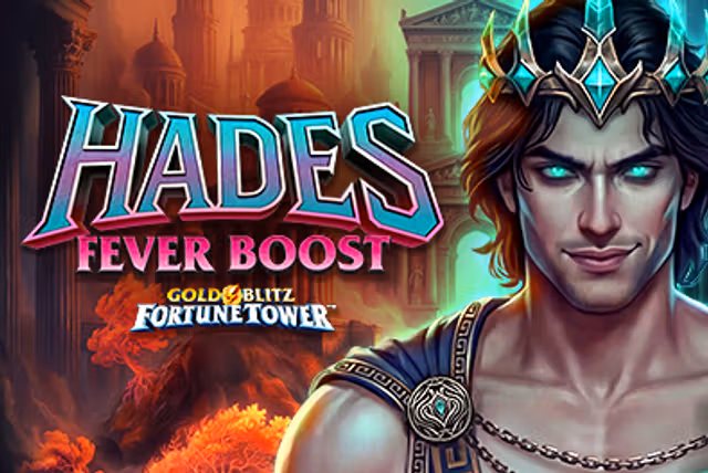Hades Fever Boost Gold Blitz Fortune Tower